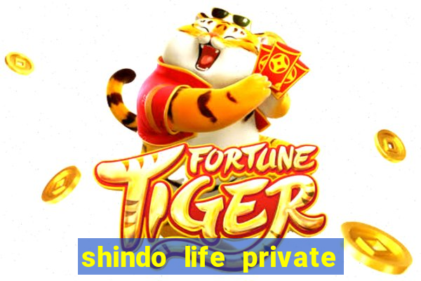 shindo life private server blaze